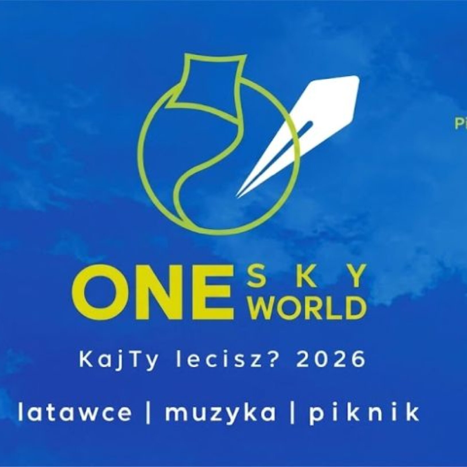 niebieski plakat KajTy lecisz? – One Sky One World – Międzynarodowy Dzień Latania Latawców dla Pokoju