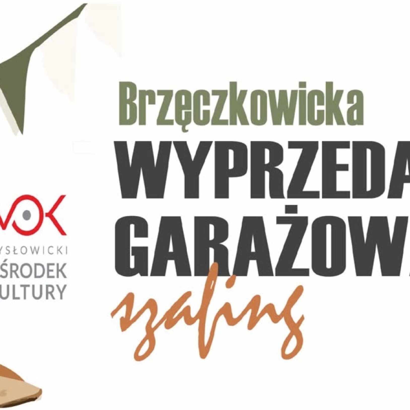 plakat z napisem Brzęczkowicka Wyprzedaż Garażowa