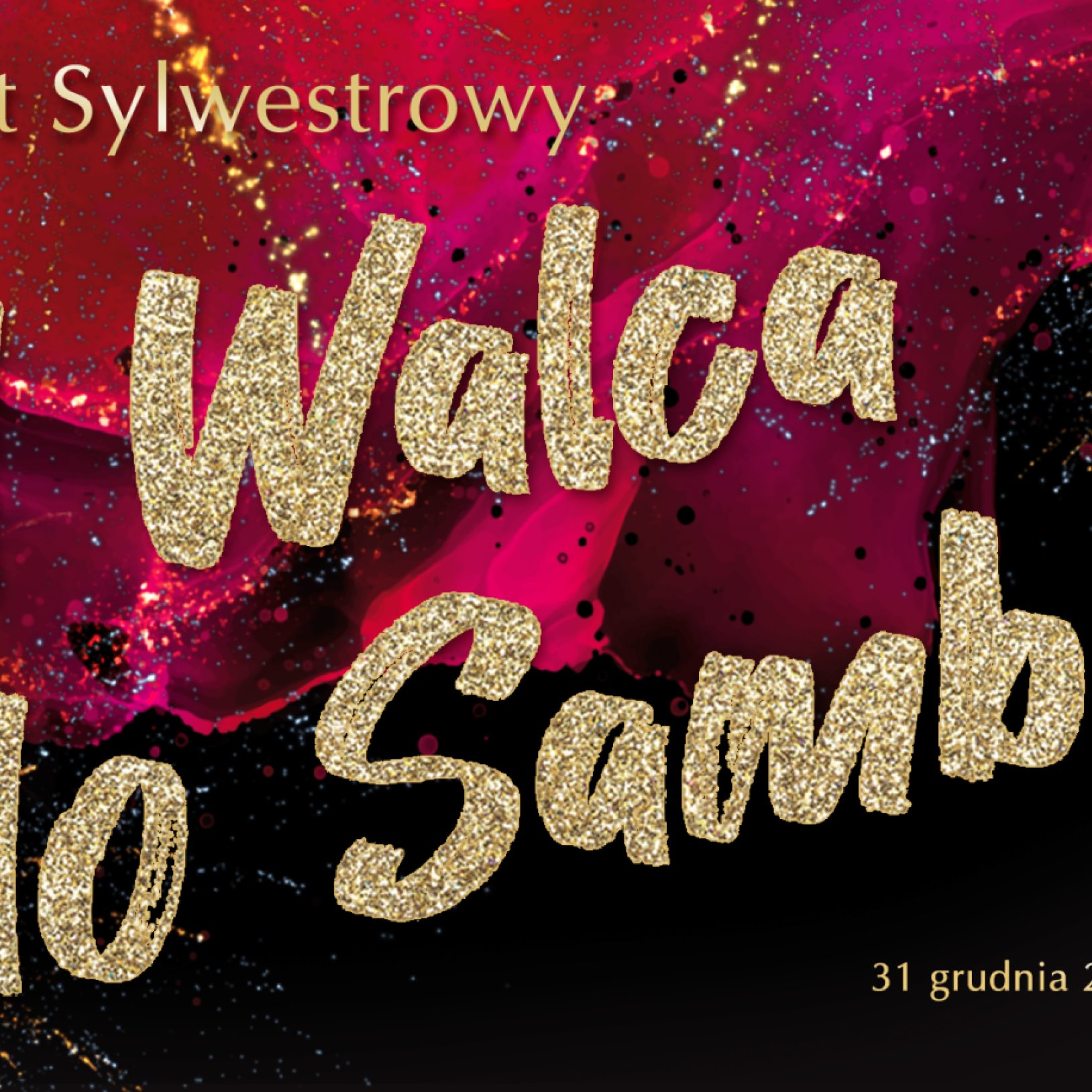 Plakat przedstawiający Koncert Sylwestrowy