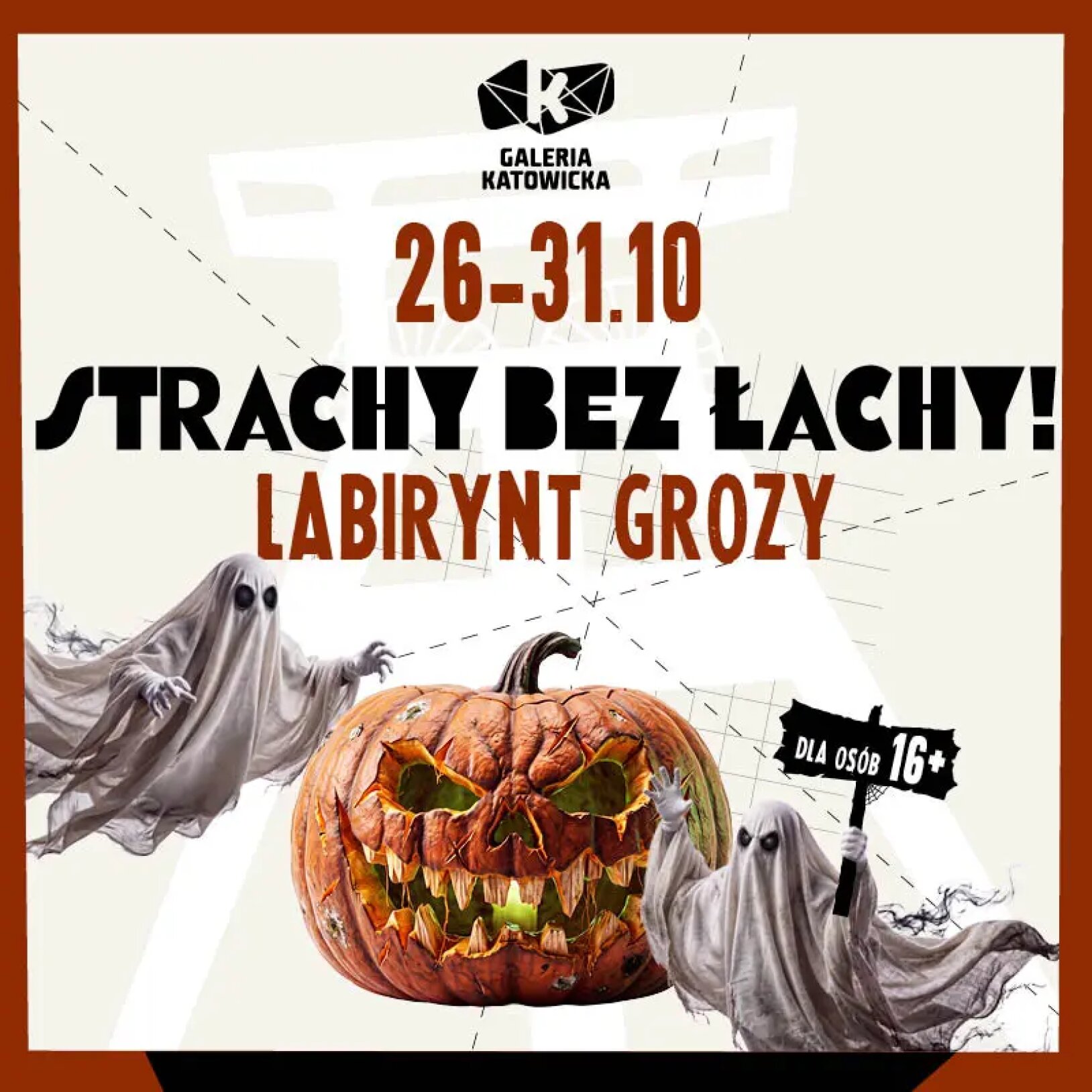 plakat Strachy bez Łachy! Labirynt Grozy
