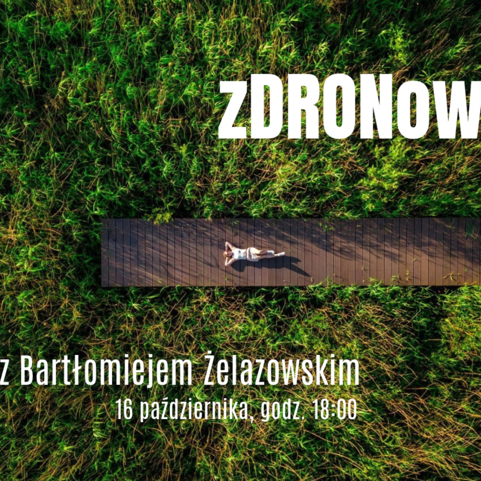 zDRONowany – Spotkanie z Bartłomiejem Żelazowskim