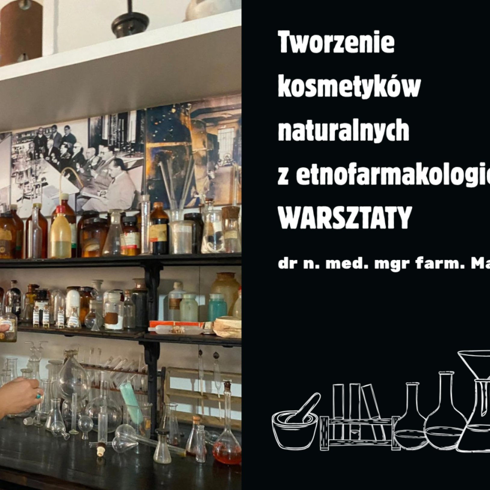 Tworzenie kosmetyków naturalnych z etnofarmakologiem – warsztaty botaniczne