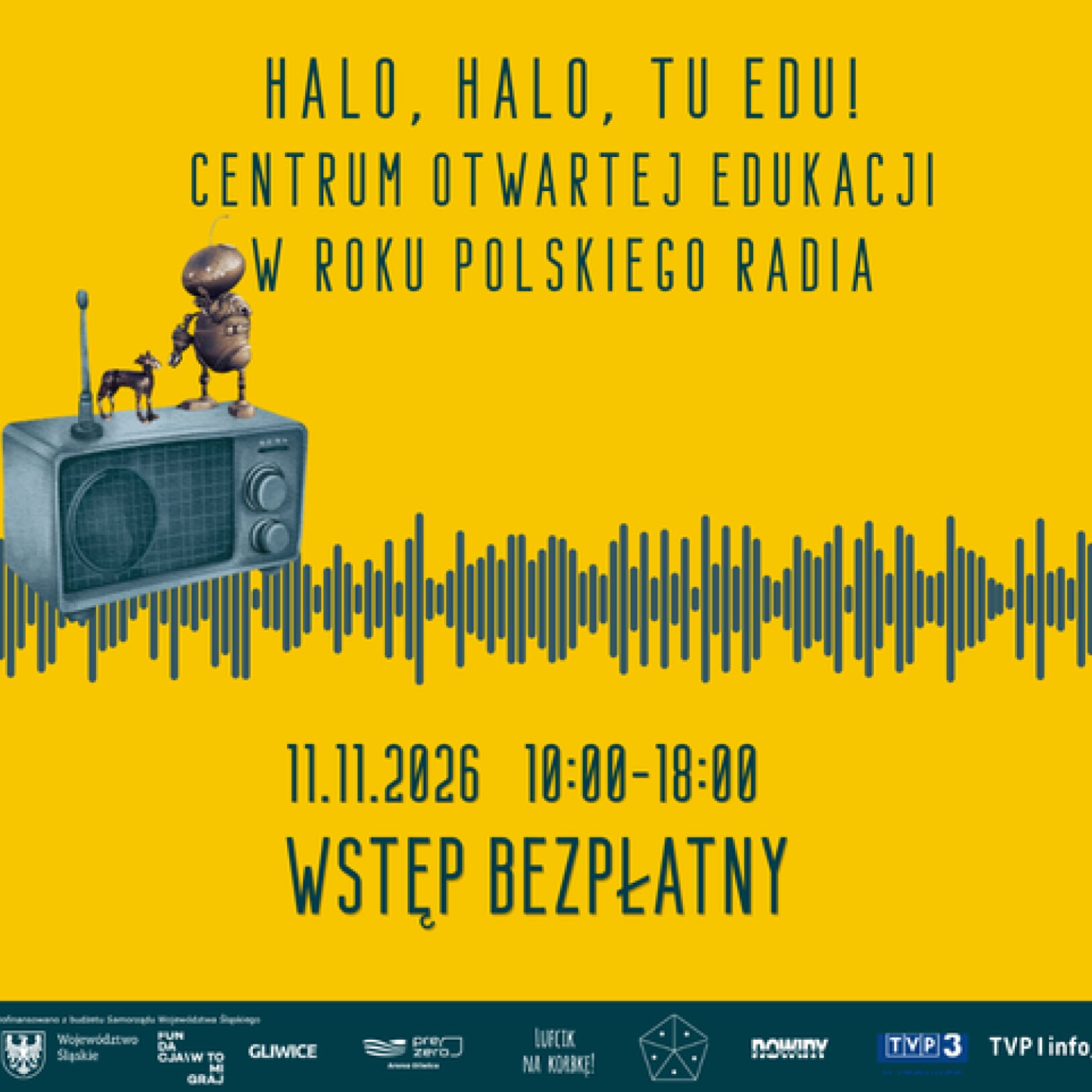 plakat z hasłem: Halo, halo, tu edu! Otwarcie Centrum Otwartej Edukacji w Roku Polskiego Radia