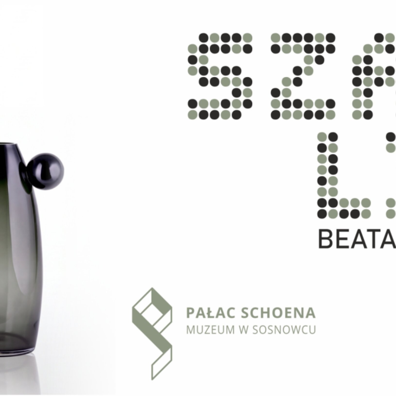 SZAJNA LIGHT… Wystawa szkła Beaty Szajny