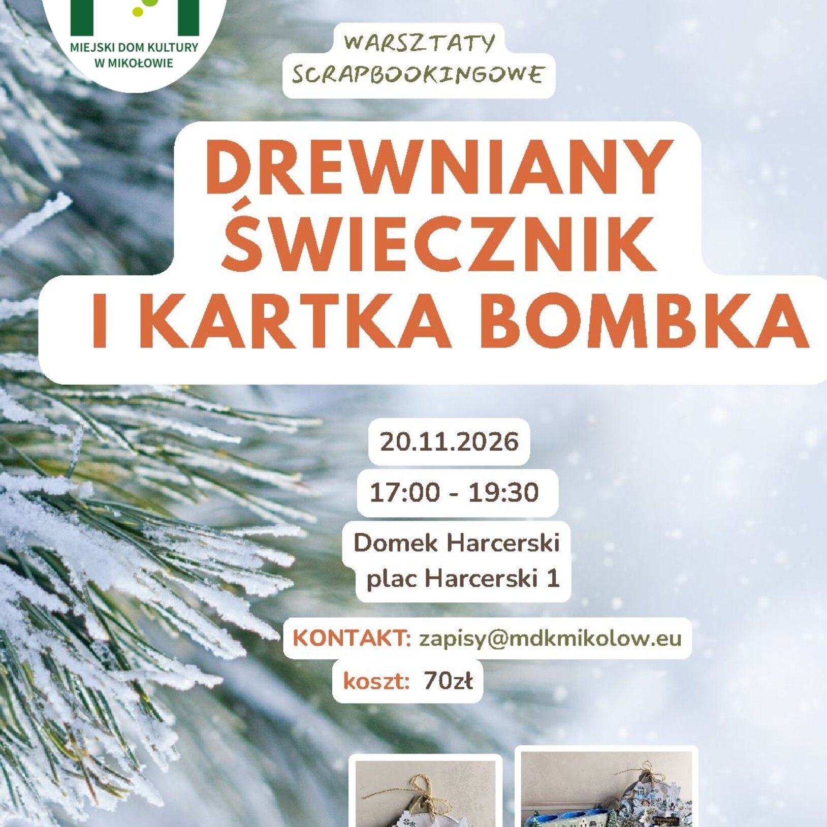 Warsztaty scrapbookingowe - drewniany świecznik i kartka bombka