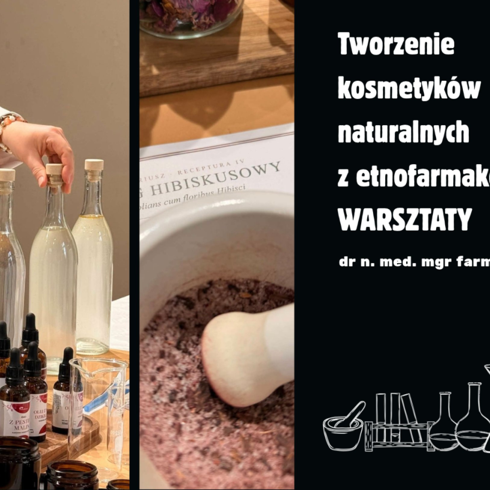 Tworzenie kosmetyków naturalnych z etnofarmakologiem – warsztaty botaniczne