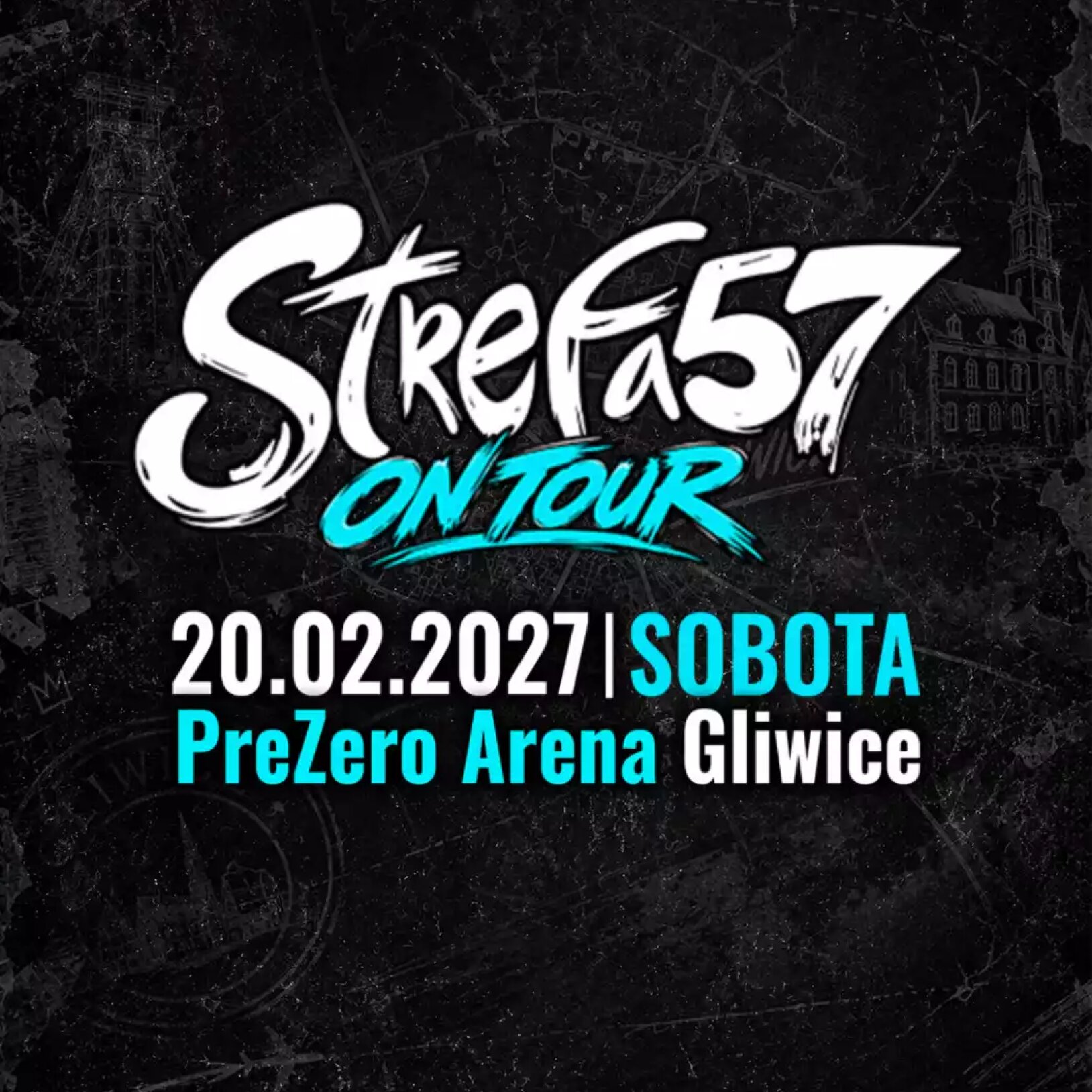 STREFA 57 ON TOUR