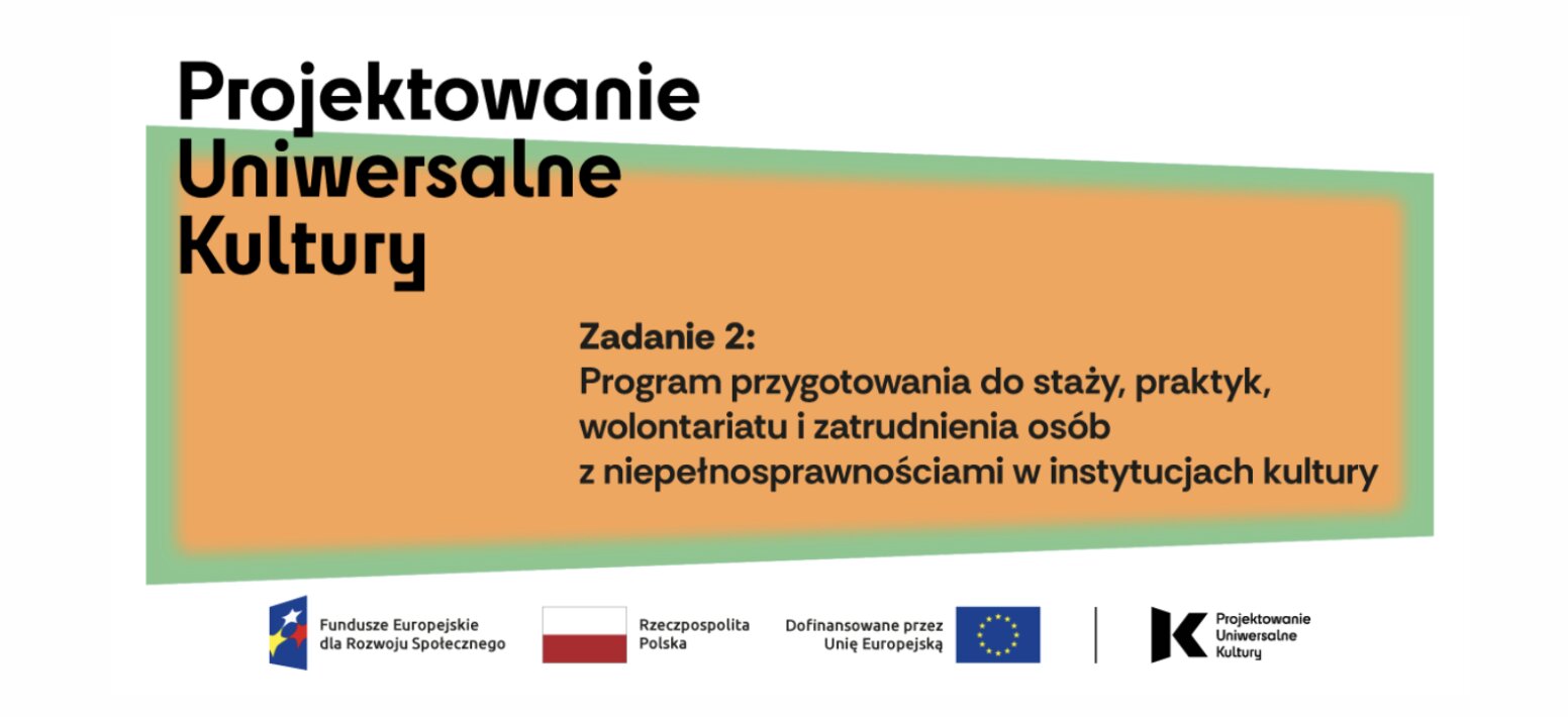 Projektowanie uniwersalne kultury – dostępność w instytucjach kultury