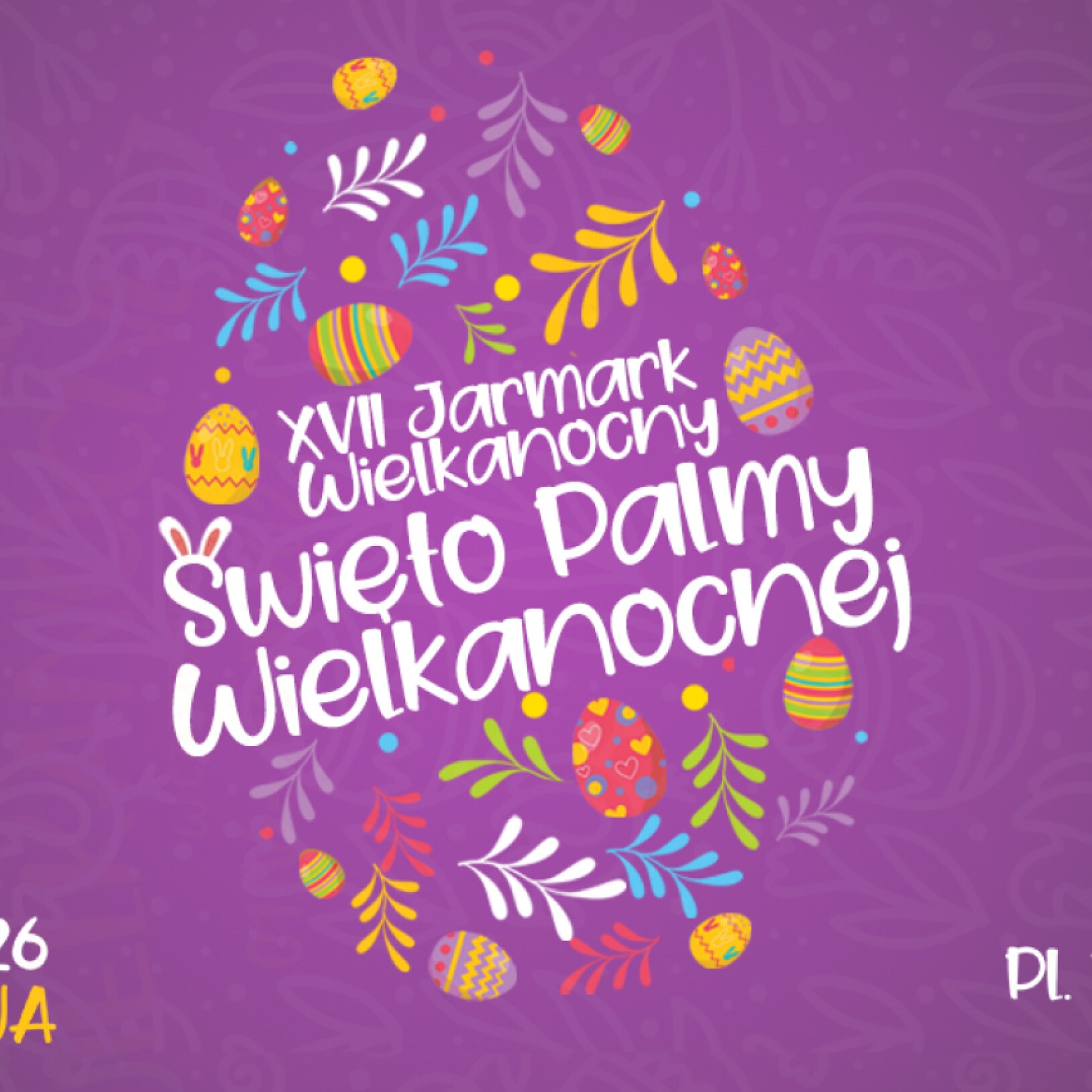 Święto Palmy Wielkanocnej – Jarmark Wielkanocny w Częstochowie