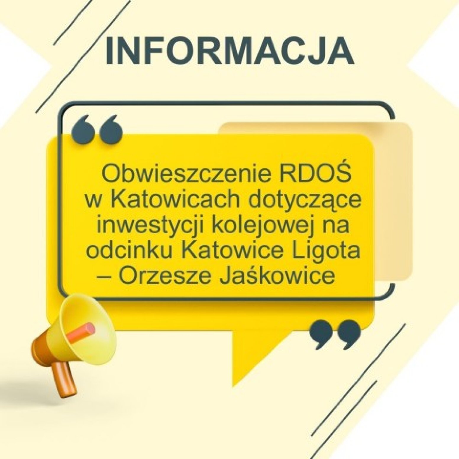Obwieszczenie RDOŚ w Katowicach dotyczące inwestycji kolejowej na odcinku Katowice Ligota – Orzesze Jaśkowice