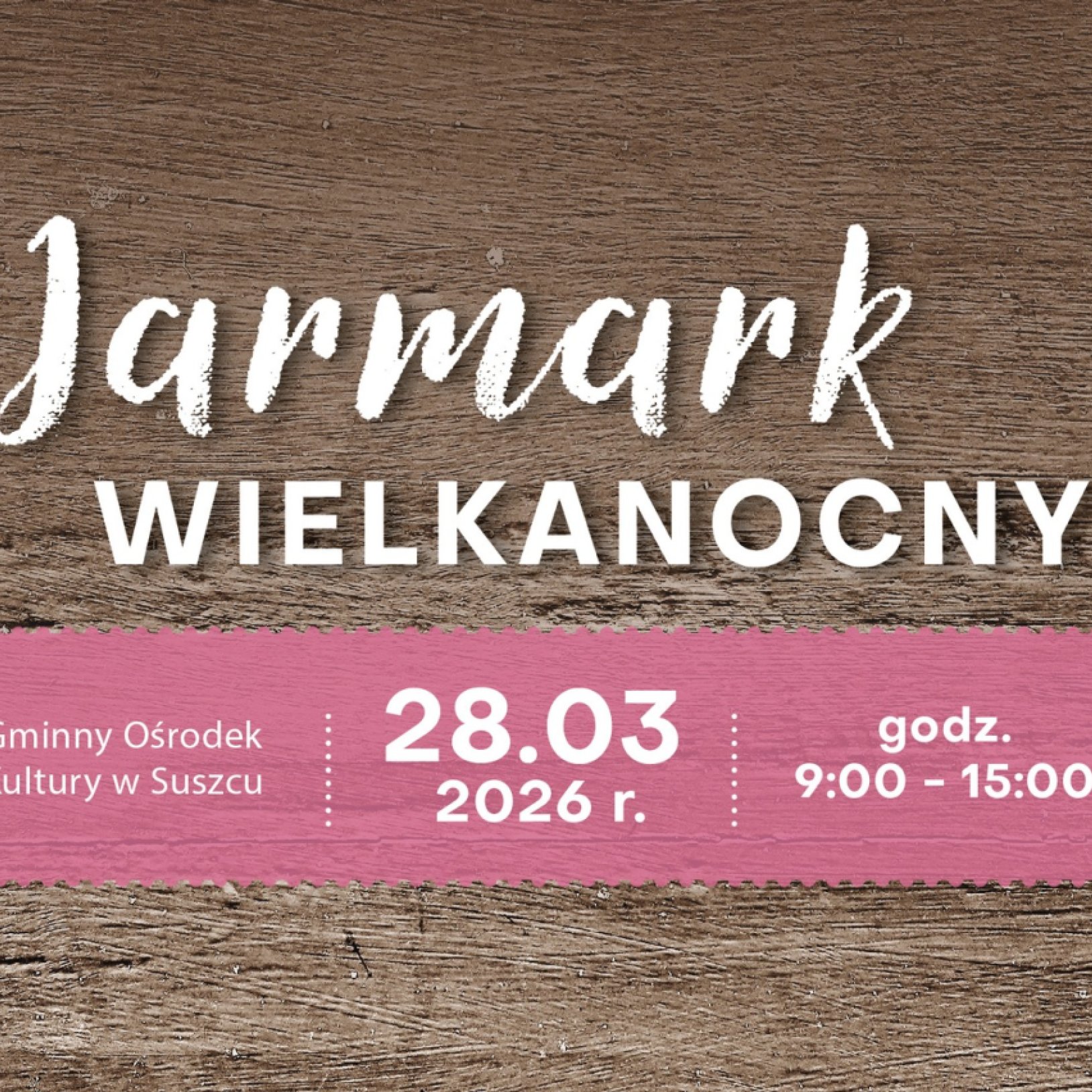 plakat jarmarku wielkanocnego w suszcu