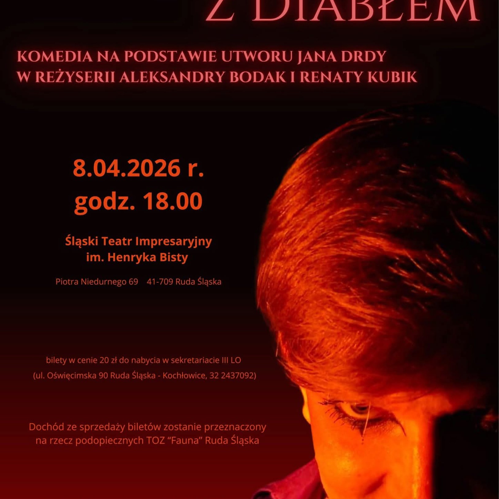 Komedia pt. : Igraszki z diabłem na deskach Śląskiego Teatru Impresaryjnego im. H. Bisty