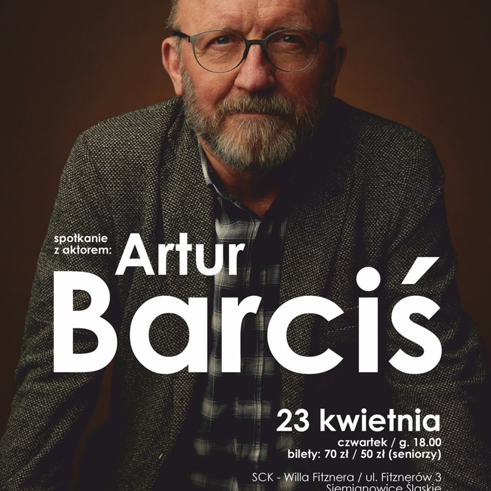 plakat spotkania z arturem barcisiem