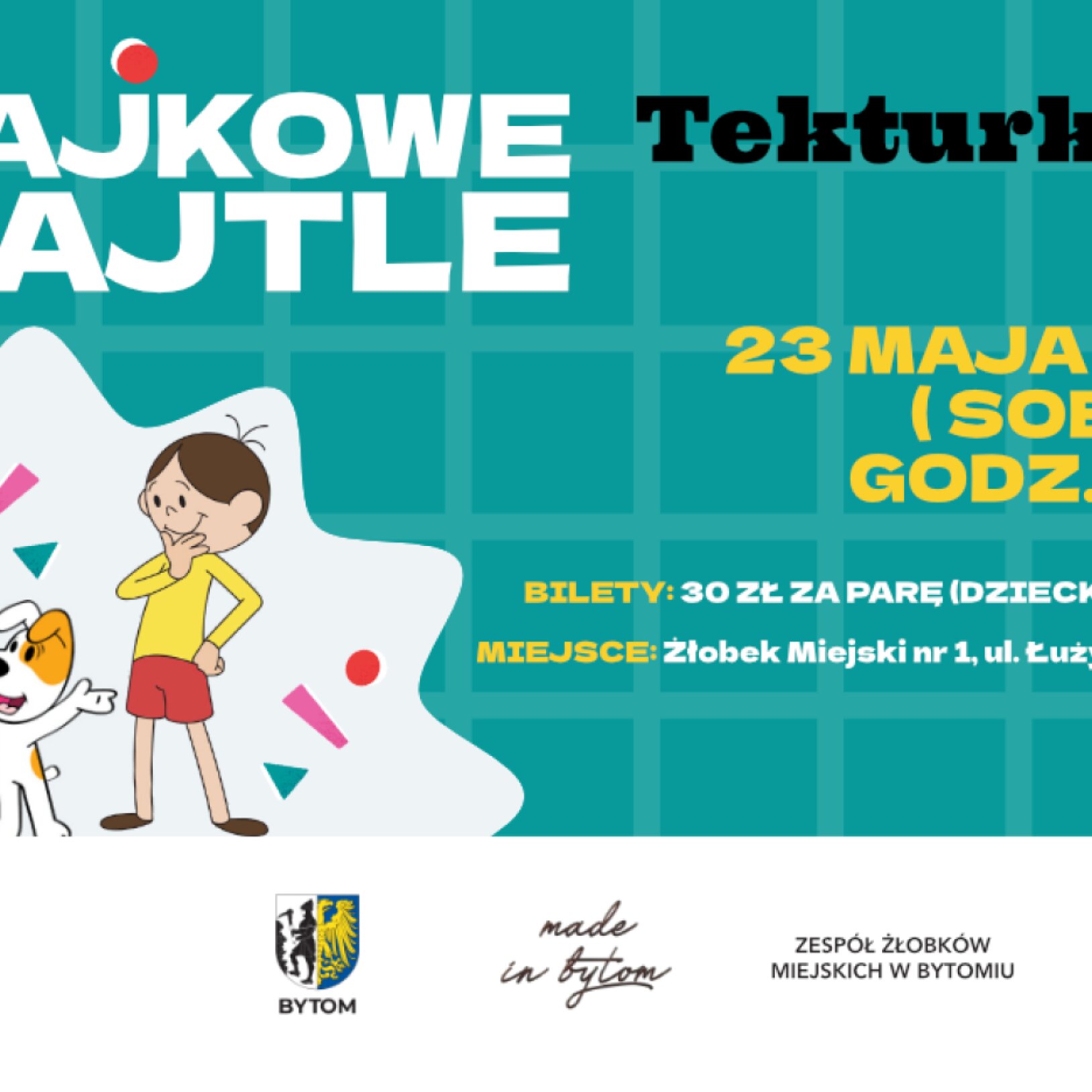 plakat wydarzenia Bajkowe Bajtle z Bolkiem i Lolkiem