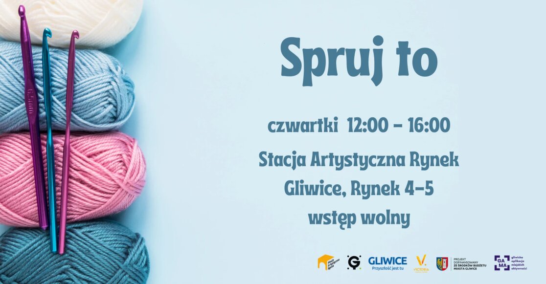 Plakat wydarzenia pt. Spruj to czwartki 12:00 - 16:00, Stacja Artystyczna Rynek Gliwice, Rynek 4-5 wstęp wolny