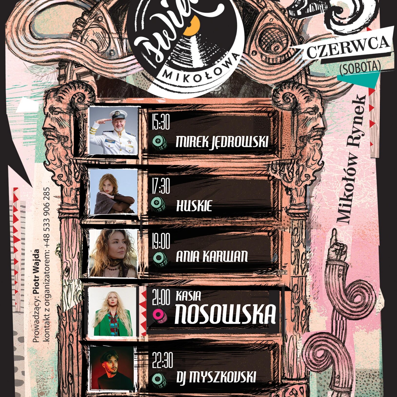 Plakat Święta Mikołowa, które odbędzie się 13 czerwca na Rynku w Mikołowie. Harmonogram koncertów obejmuje występy artystów: Mirka Jędrowskiego, Huskie, Ani Karwan, Kasi Nosowskiej oraz DJ-a Myszkowskiego.