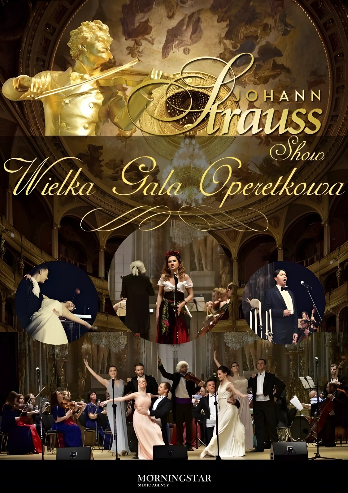 Plakat Wielkiej Gali Operetkowej Johann Strauss Show, prezentujący zdjęcia artystów operowych, tancerzy i orkiestry w eleganckim wnętrzu sali koncertowej.