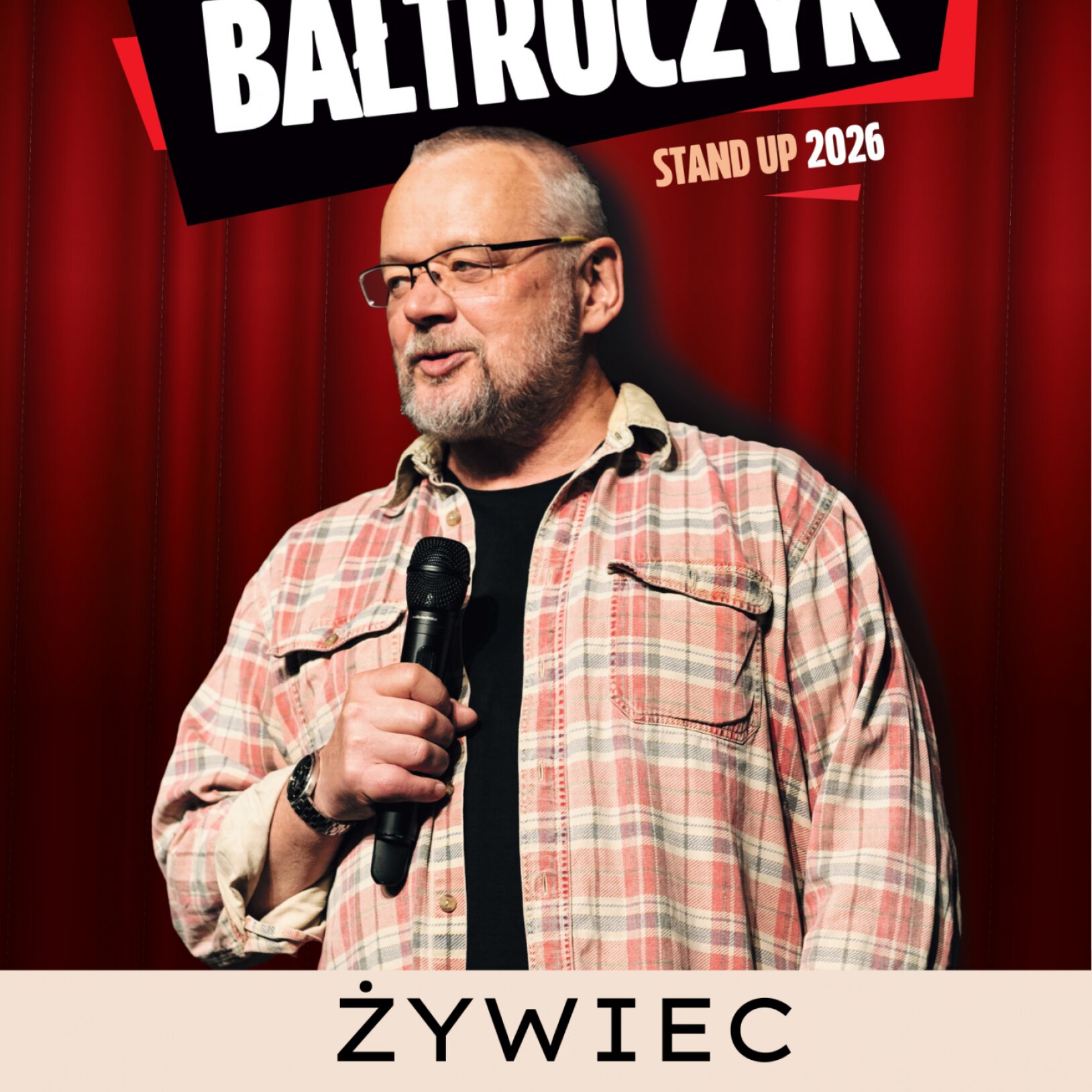 plakat stand-upu Piotra Bałtroczyka