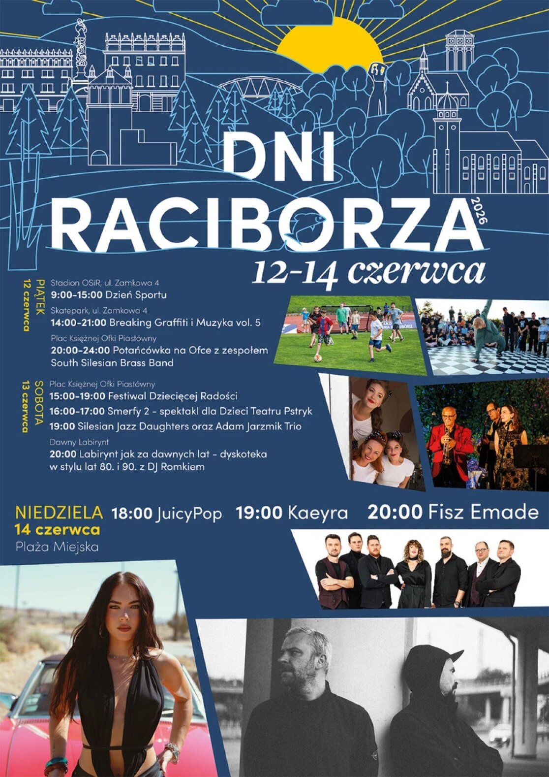 Plakat Dni Raciborza 2026, odbywających się w dniach 12-14 czerwca. Zawiera szczegółowy harmonogram koncertów, spektakli i wydarzeń sportowych oraz zdjęcia występujących artystów na tle grafiki miasta.