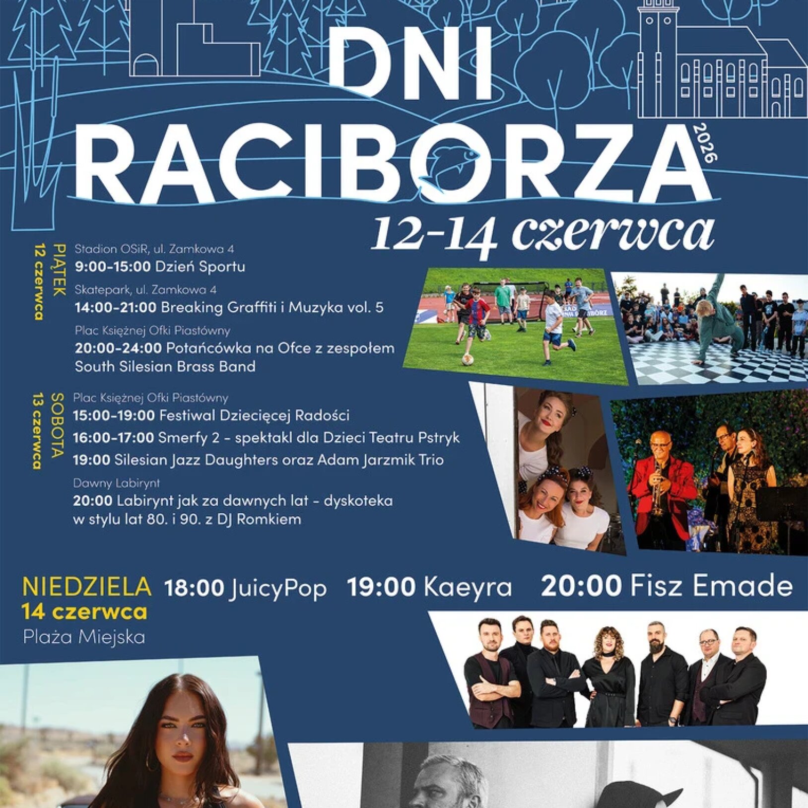 Plakat Dni Raciborza 2026, odbywających się w dniach 12-14 czerwca. Zawiera szczegółowy harmonogram koncertów, spektakli i wydarzeń sportowych oraz zdjęcia występujących artystów na tle grafiki miasta.