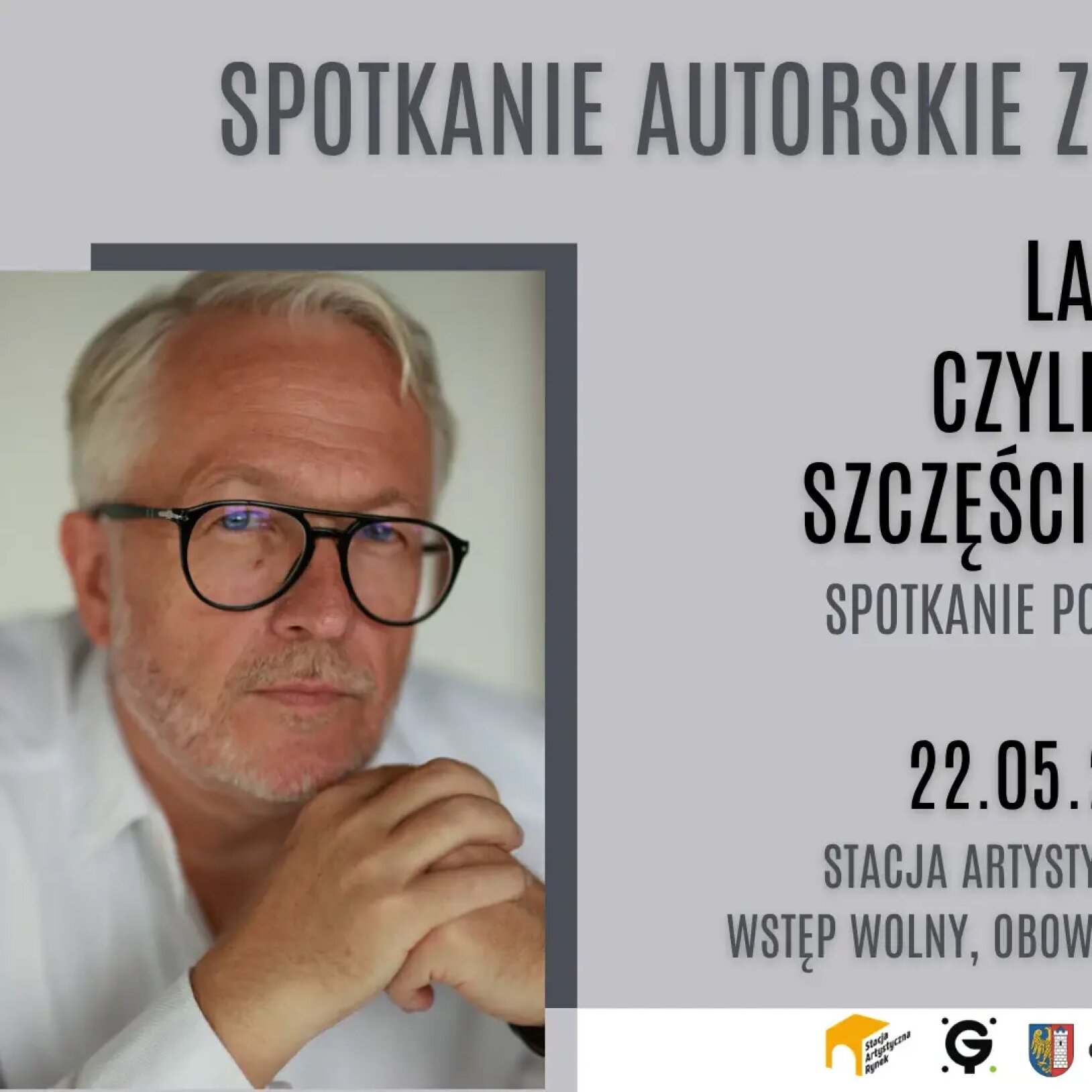 Plakat spotkania autorskiego z Jarkiem Gucem pt. La Dolce Vita, czyli jak osiągnąć szczęście i nie zwariować, które odbędzie się 22 maja 2026 r. w Stacji Artystycznej Rynek w Gliwicach.