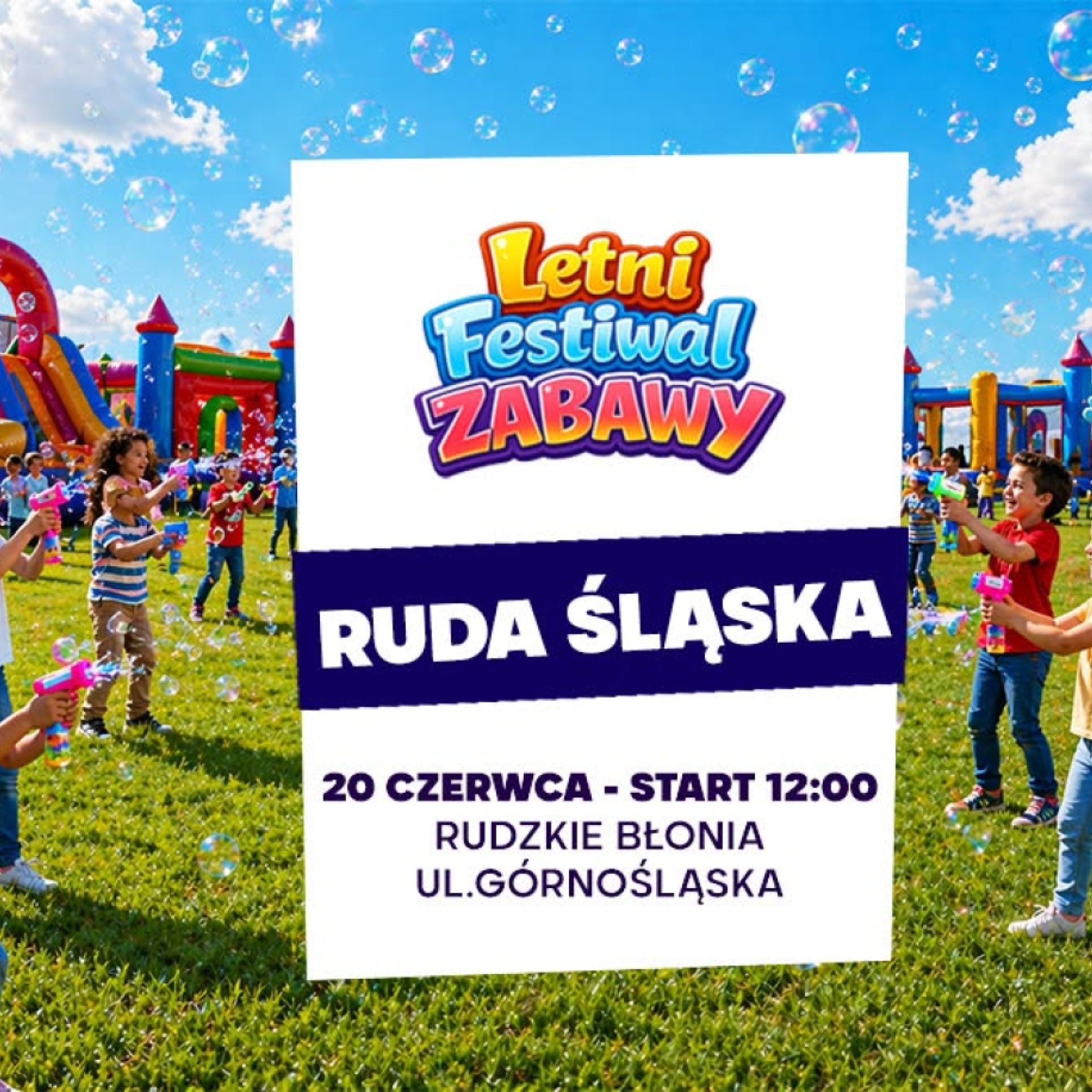 Letni Festiwal Zabawy w Rudzie Śląskiej
