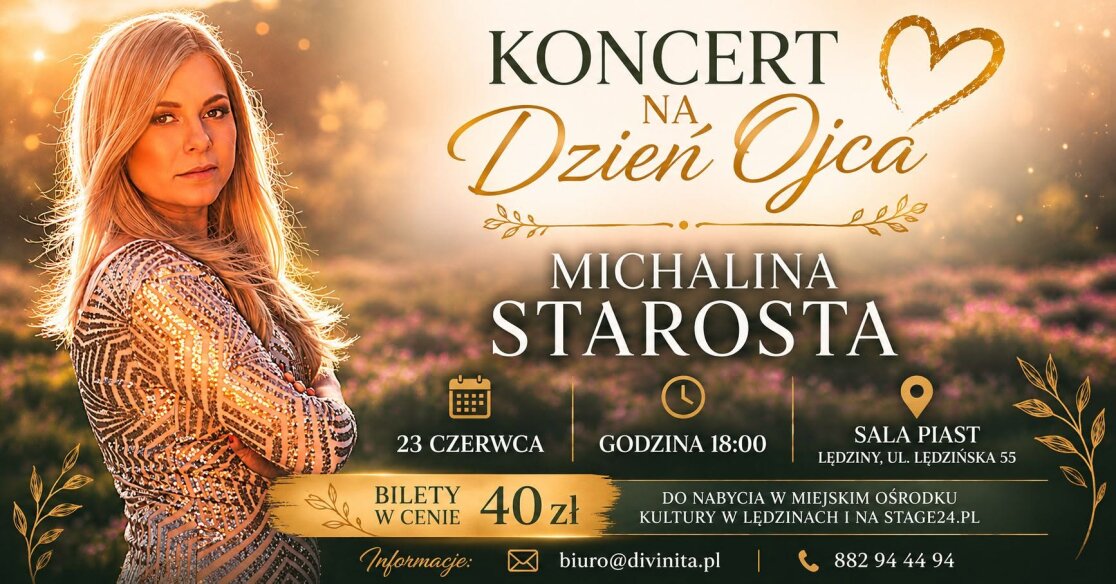 Dzień Ojca - Koncert Michaliny Starosty w Lędzinach