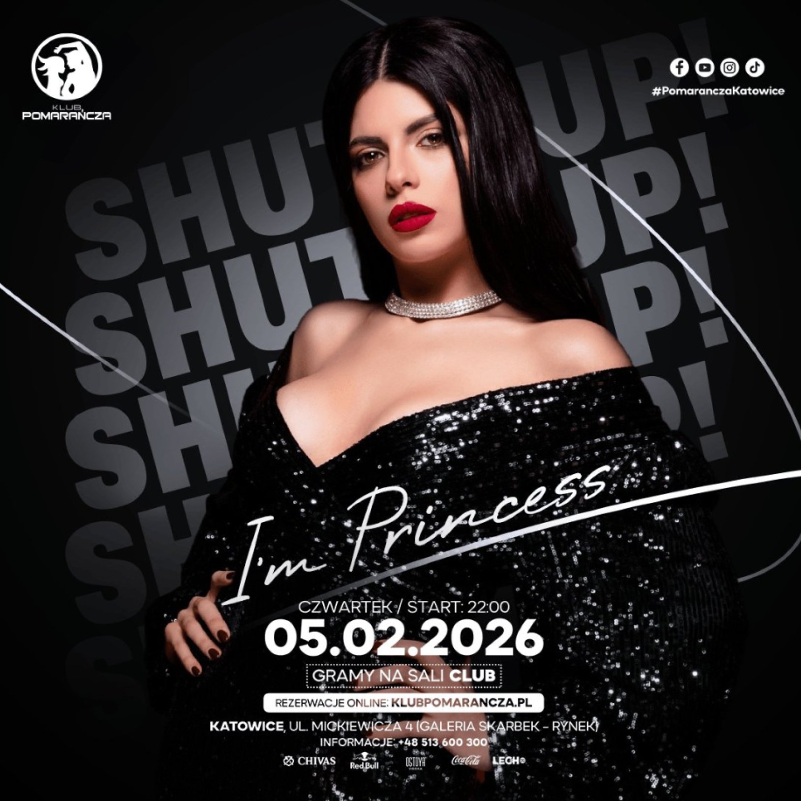 Shut up! Im PRINCESS Klub Pomarańcza