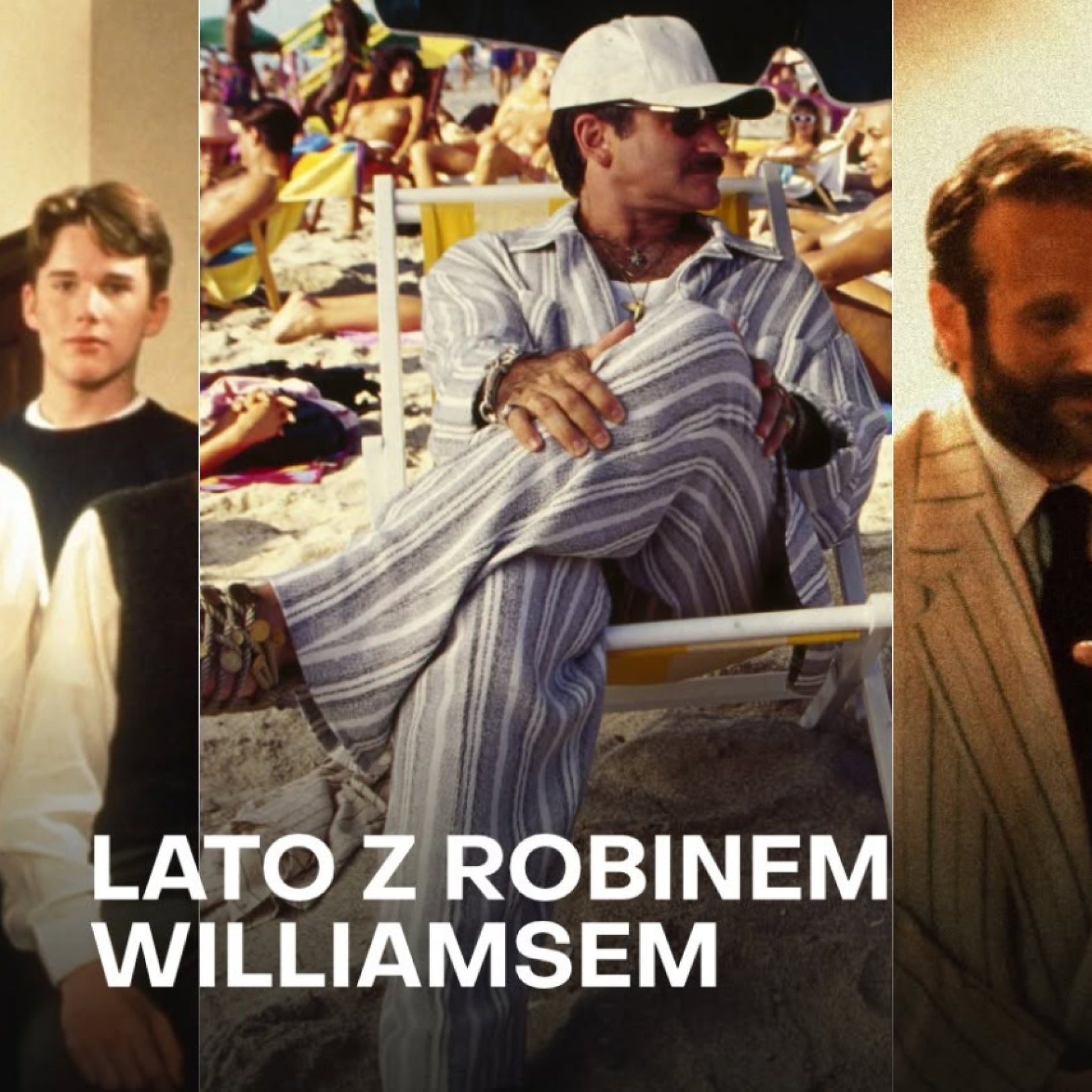 Lato z Robinem Williamsem