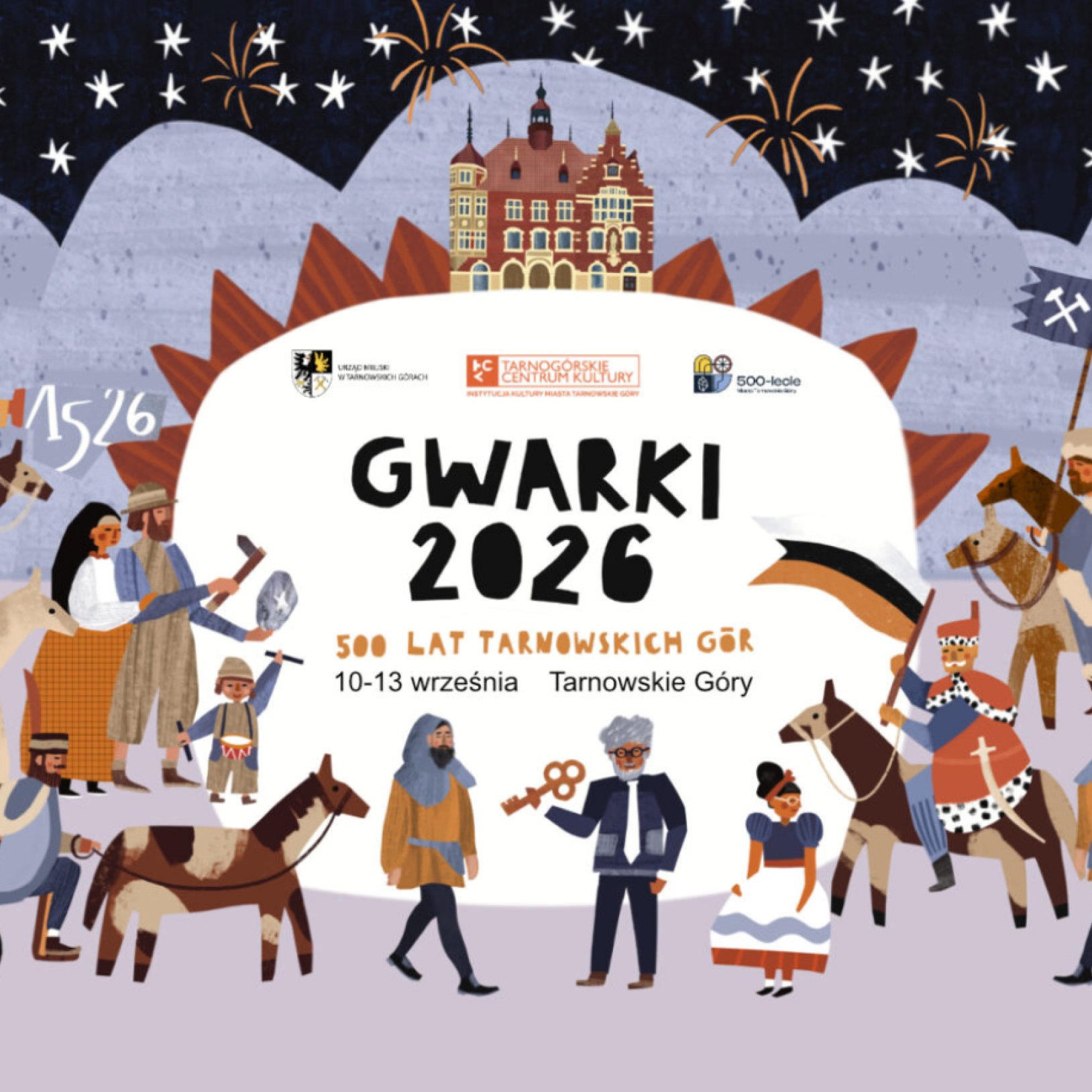 Gwarki 2026 – 500 lat Tarnowskich Gór