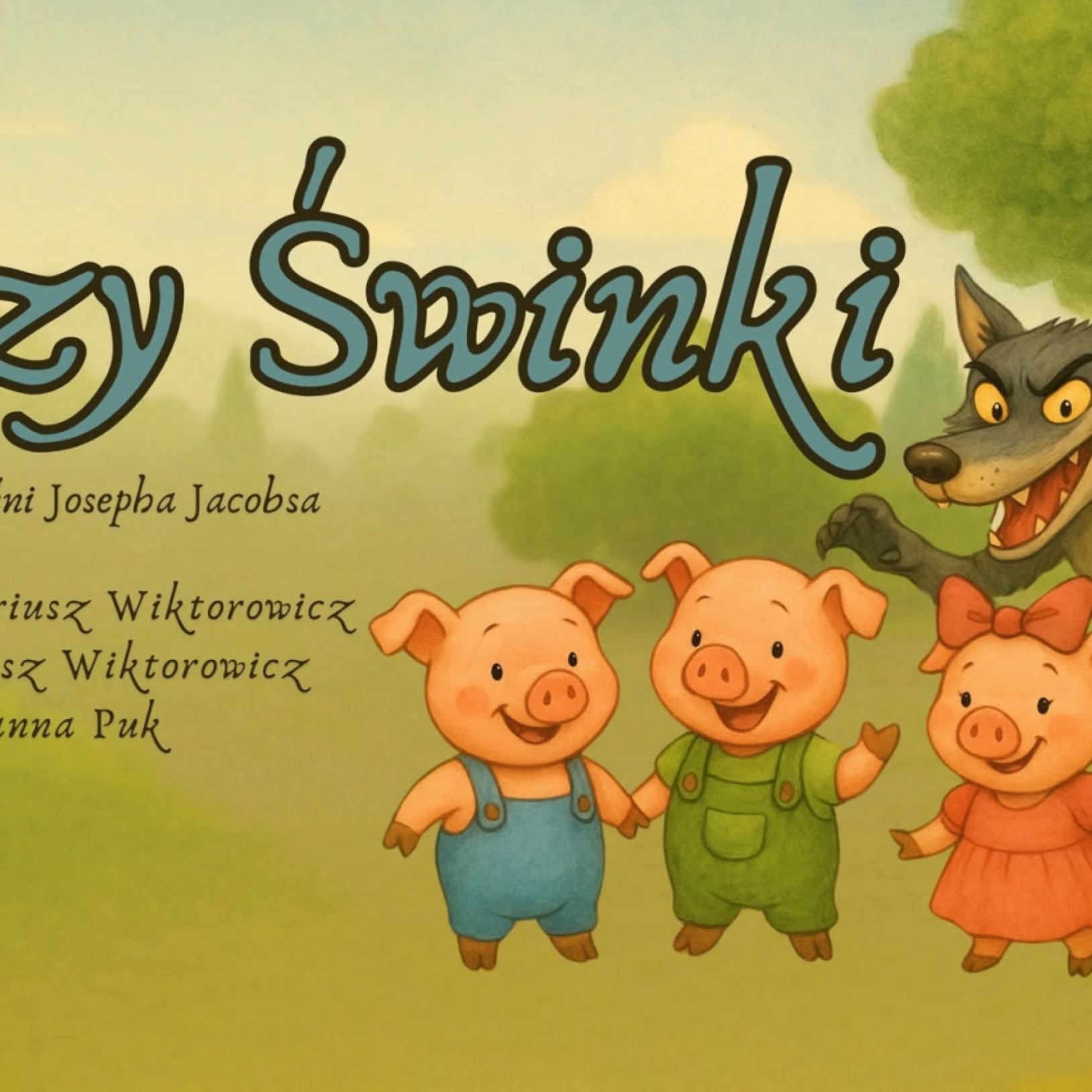 Trzy Świnki – spektakl dla najmłodszych
