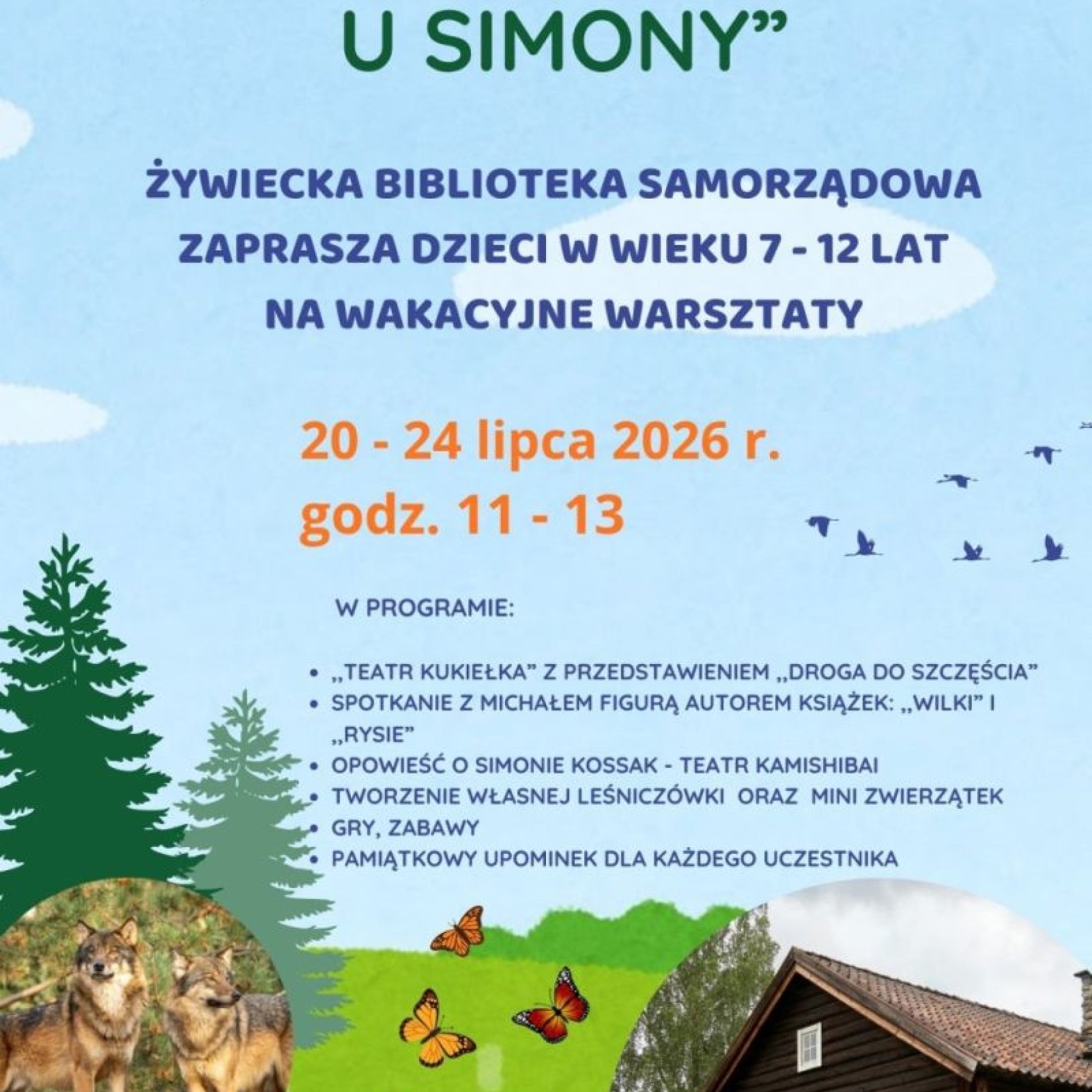 W Leśniczówce u Simony – warsztaty wakacyjne