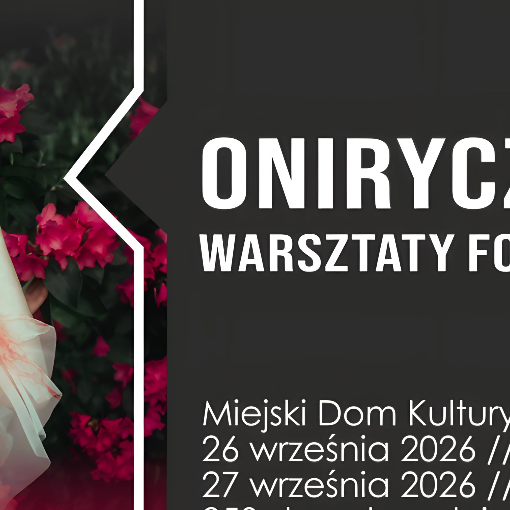 Oniryczne Warsztaty Fotograficzne