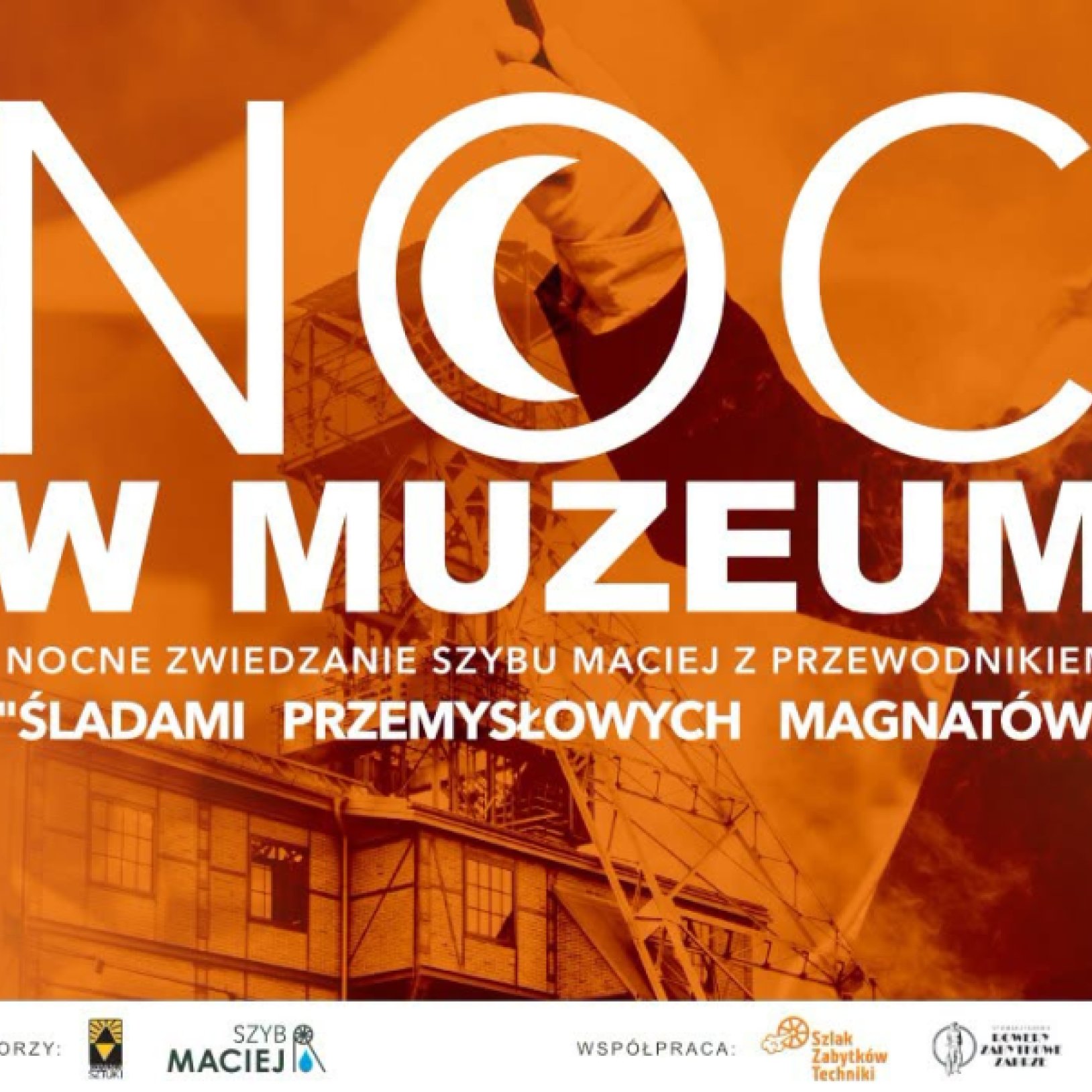 Nocne Zwiedzanie Szybu Maciej