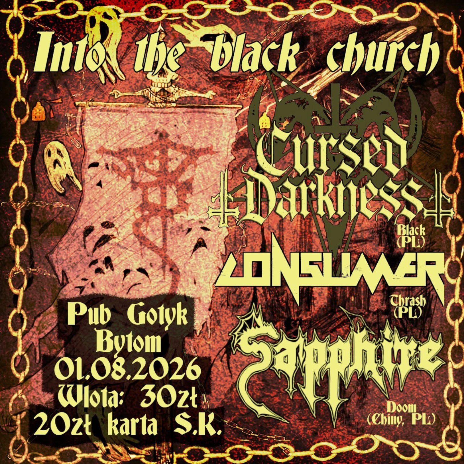 Into the Black Church: CURSED DARKNESS + SAPPHIRE + CONSUMER