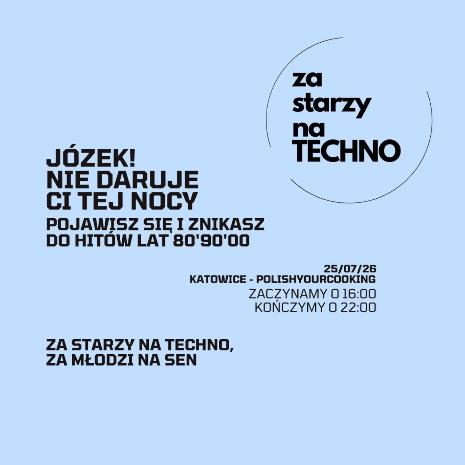 Za starzy na Techno x KATOWICE