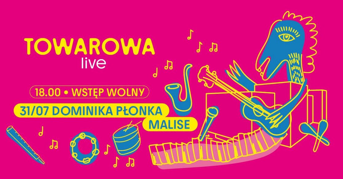 Towarowa Live: koncert Dominiki Płonki i Malise