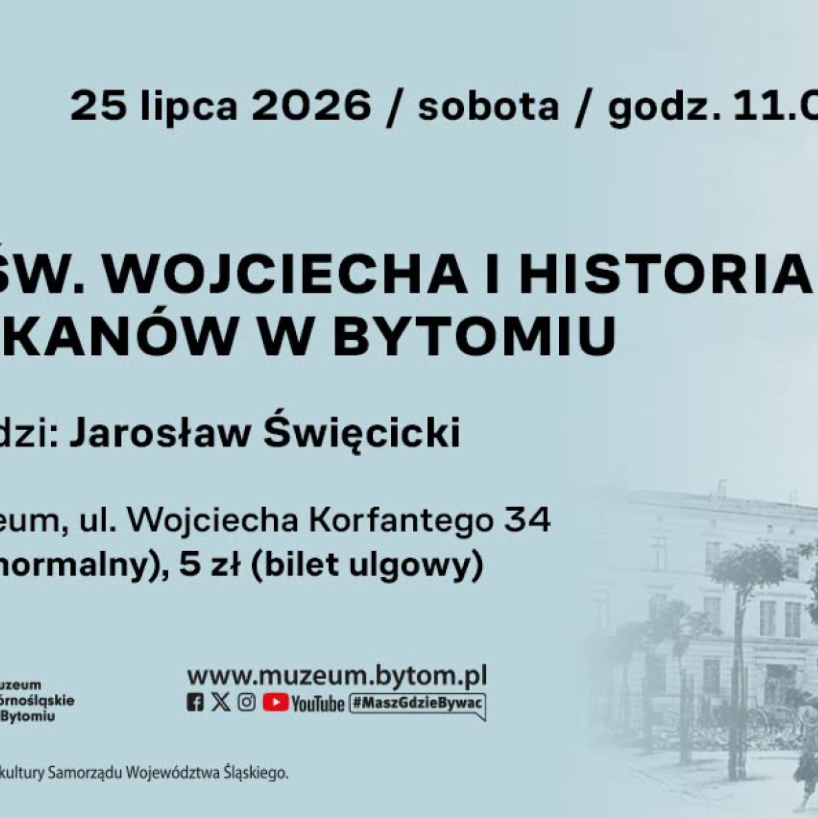 Kościół św. Wojciecha i historia franciszkanów w Bytomiu – spacer