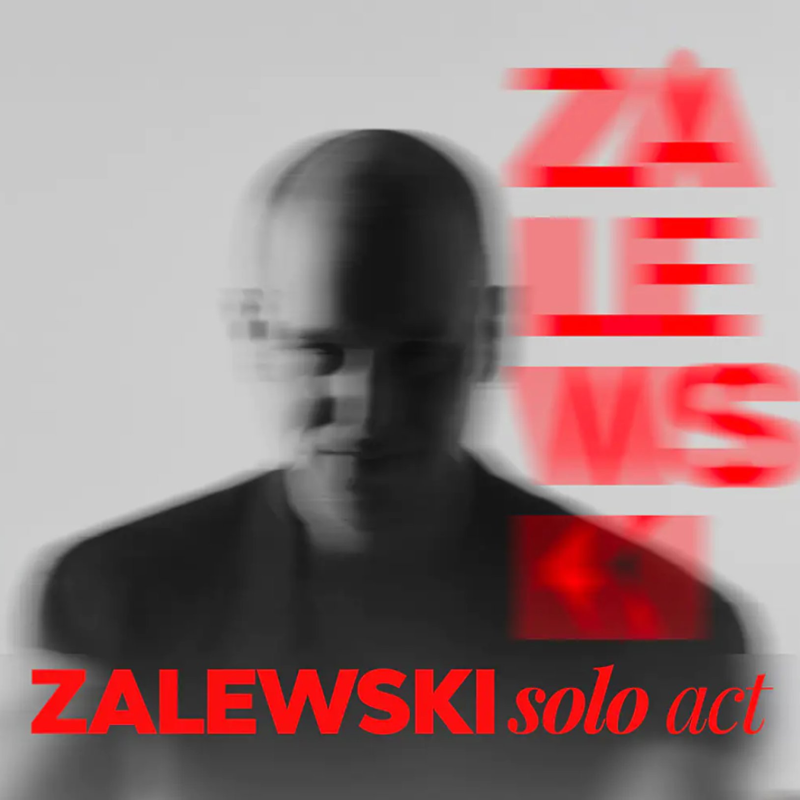 Zalewski Solo Act