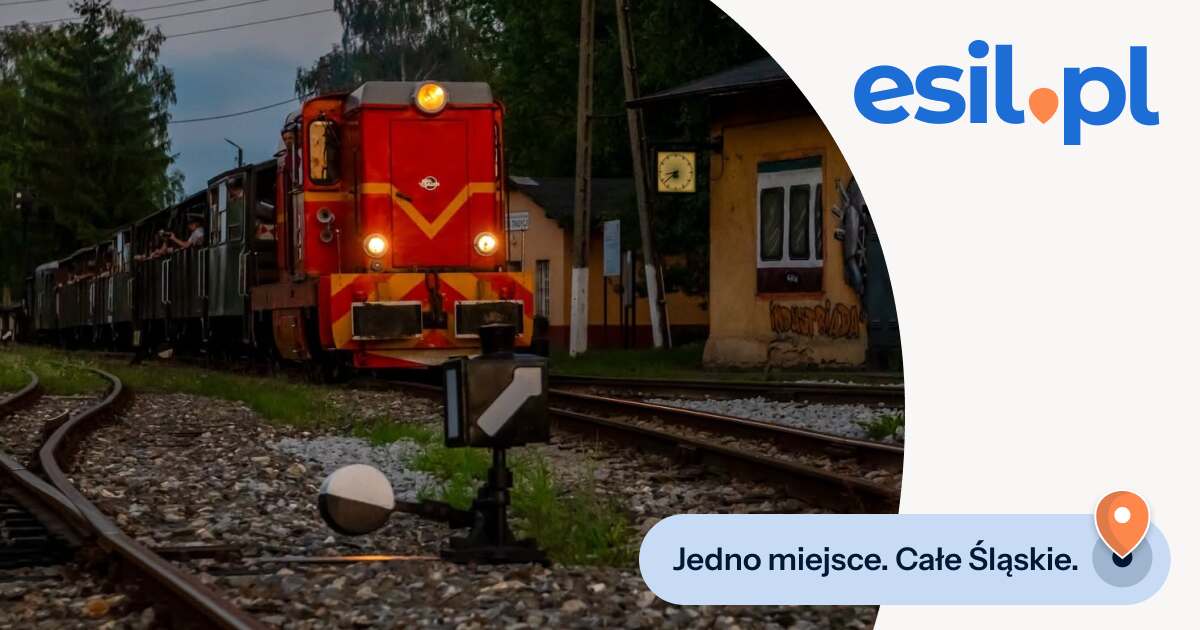 Lipcowa Nocna Szychta z wąskotorówką | esil.pl