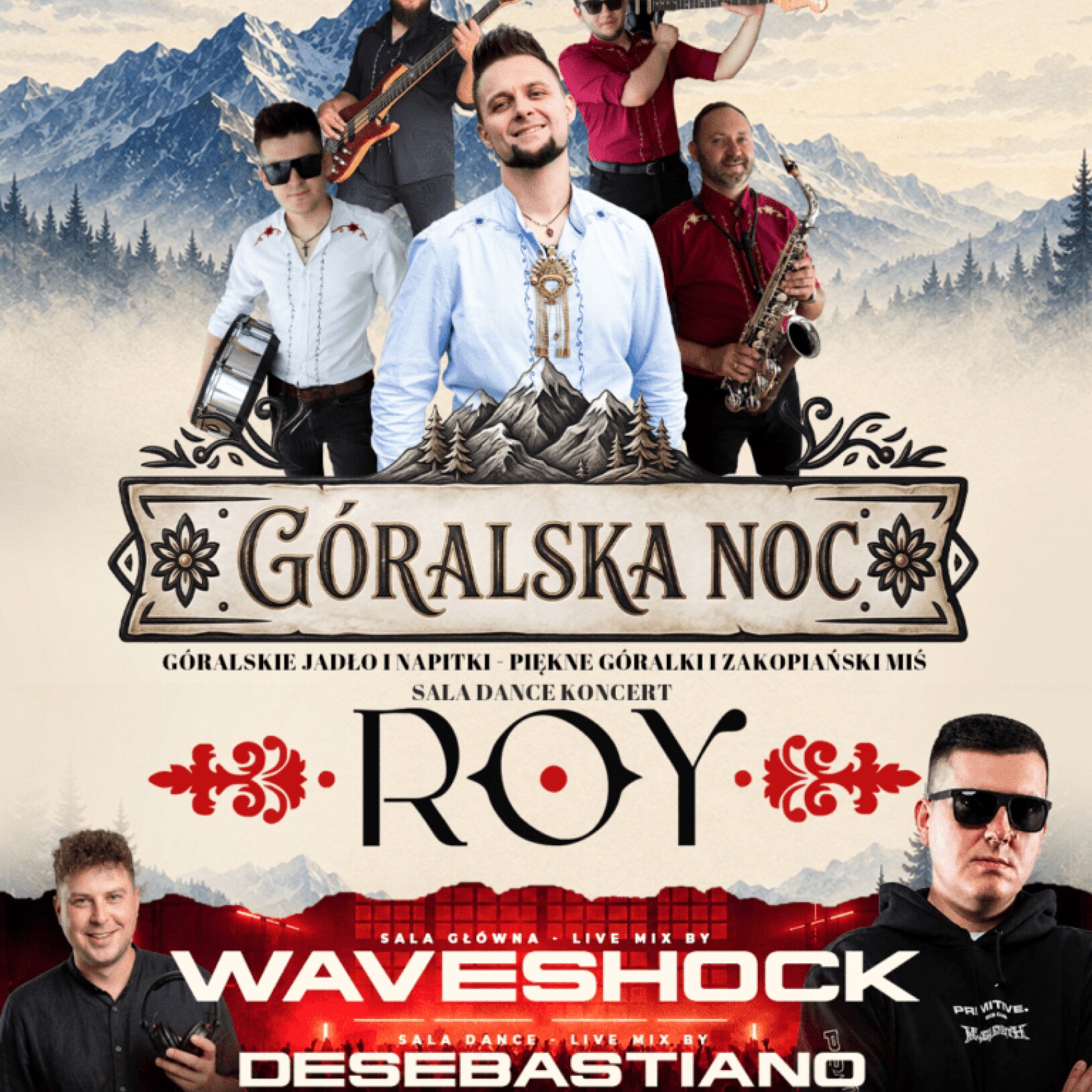 Góralska Noc ★ Kapela ROY ★ WAVESHOCK – Sala Główna