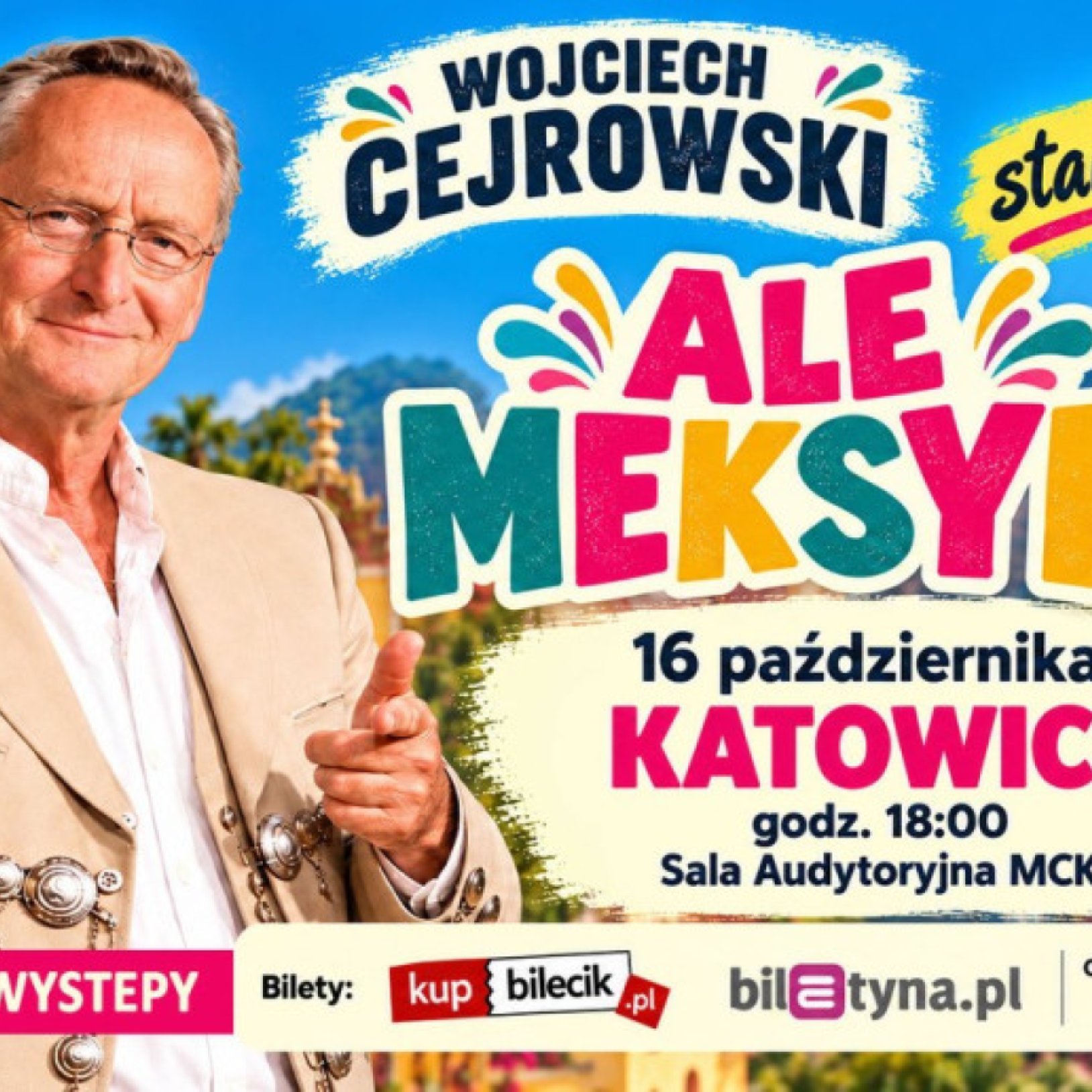 Wojciech Cejrowski - Ale Meksyk | Stand-up
