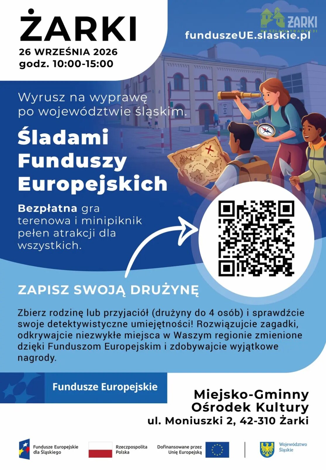 Mikrowyprawa - Śladami Funduszy Europejskich - gra terenowa i minipiknik - 26.09. 26r.