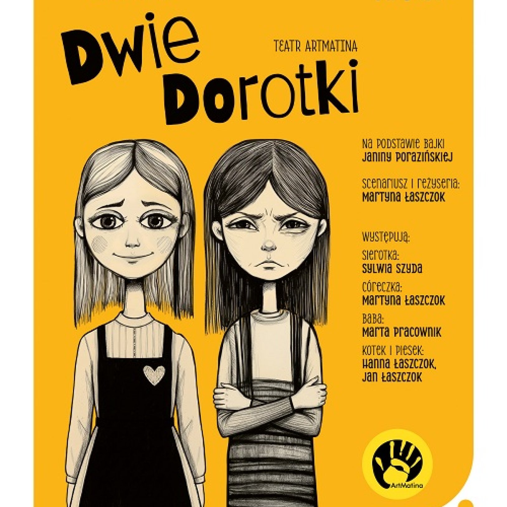 Dwie Dorotki - Spektakl dla Dzieci Teatru Artmatina